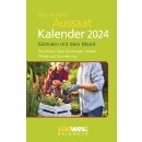 Der kleine Aussaatkalender 2024 - Gärtnern mit dem Mond. Die besten Tipps für Aussaat, Anbau, Pflege und Vermehrung - Taschenkalender im praktischen Format 10,0 x 15,5 cm -