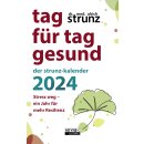 Strunz, Ulrich - Tag für Tag gesund – Der Strunz-Kalender 2024 - Taschenkalender