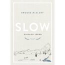 McAlary, Brooke -  Slow. Einfach leben (HC)