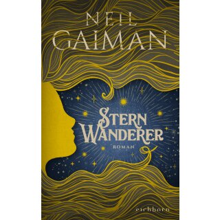 Gaiman, Neil -  Sternwanderer - Roman (TB)