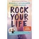 Schenker, Rudolf; Amend, Lars -  Rock Your Life - Steh zu deinen Träumen und der Erfolg kommt von allein