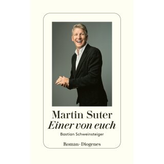 Suter, Martin -  Einer von euch - Bastian Schweinsteiger (HC)