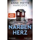 Hancock, Anne Mette - Heloise-Kaldan-Serie (2) Narbenherz...