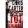 Carter, Chris - Ein Hunter-und-Garcia-Thriller (5) Der Totschläger (TB)