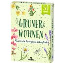 Blatt & Blüte Karten - Grüner Wohnen: Pflanze dir dein grünes Wohnglück