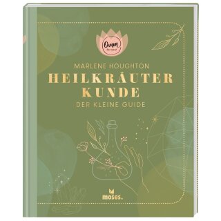 Omm for you Heilkräuterkunde - Der kleine Guide (HC)
