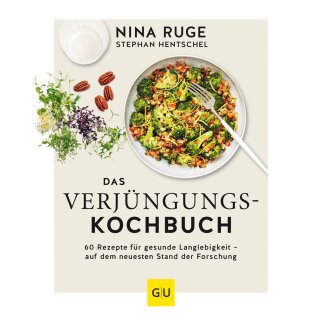 Ruge, Nina; Hentschel, Stephan - Das Verjüngungs-Kochbuch - 60 Rezepte für gesunde Langlebigkeit (HC)