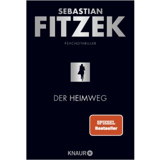 Fitzek, Sebastian -  Der Heimweg - Psychothriller (TB)