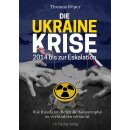 Röper, Thomas -  Die Ukraine Krise 2014 bis zur...
