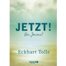 Tolle, Eckhart -  Jetzt! - Das Journal | Ein Eintragbuch...