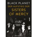 Andrews, Mark -  Black Planet - Der Aufstieg der Sisters Of Mercy (TB)