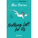 Oseman, Alice -  Nothing Left for Us (TB)