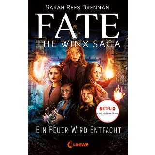 Rees Brennan, Sarah - Fate: The Winx Saga (2) - Ein Feuer wird entfacht (TB)