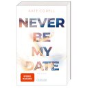 Corell, Kate - Never Be (1) Never Be My Date (TB)