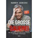 Jaenicke, Hannes -  Die große Sauerei (HC)