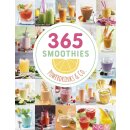 365 Smoothies, Powerdrinks & Co. - Smoothies, Shakes, Säfte, Limonaden, frische Detox-Wässer und bunte Smoothie Bowls (HC)