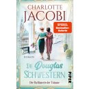 Jacobi, Charlotte - Die Parfümerie (3) Die Douglas-Schwestern – Die Parfümerie der Träume (TB)