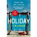 Logan, T.M. -  Holiday – Sieben Tage. Drei...