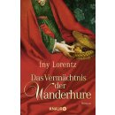 Lorentz, Iny - Die Wanderhuren-Reihe (3) Das...