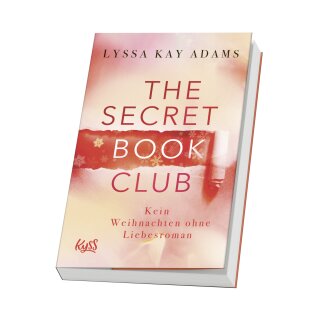 Adams, Lyssa Kay - The Secret Book Club-Reihe (5) The Secret Book Club – Kein Weihnachten ohne Liebesroman (TB)