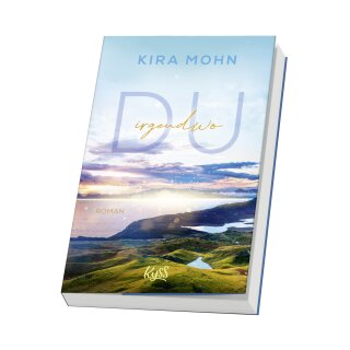 Mohn, Kira - Schottland-Reihe (1) Du irgendwo (TB)