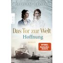 Georg, Miriam - Die Hamburger Auswandererstadt (2) Das Tor zur Welt: Hoffnung (TB)