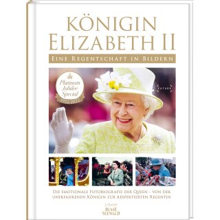 Krabbe, Wiebke - Königin Elizabeth II - Eine Regentschaft in Bildern (HC)