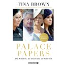 Brown, Tina -  Palace Papers - Die Windsors, die Macht...