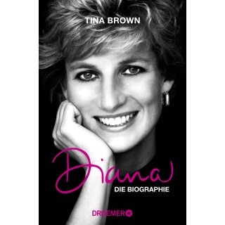 Brown, Tina -  Diana - Die Biographie (TB)
