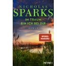 Sparks, Nicholas -  Im Traum bin ich bei dir (HC)