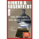 Hjorth, Michael; Rosenfeldt, Hans - Ein Fall für Sebastian Bergman (7) Die Früchte, die man erntet (TB)