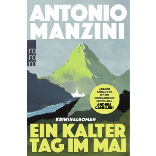 Manzini, Antonio - Rocco Schiavone ermittelt (4) Ein kalter Tag im Mai (TB)