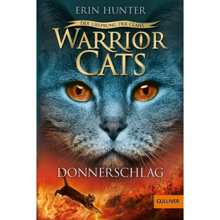 Hunter, Erin -  Warrior Cats - Der Ursprung der Clans. Donnerschlag (TB)