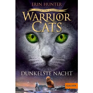 Hunter, Erin - Warrior Cats Warrior Cats - Vision von Schatten. Dunkelste Nacht (TB)