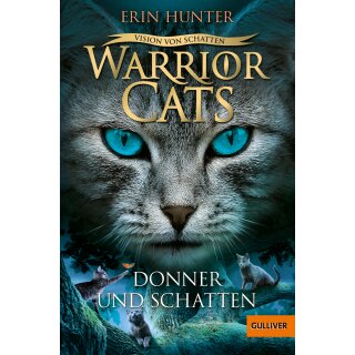 Hunter, Erin - Warrior Cats Staffel VI, Band 2 - Vision von Schatten. Donner und Schatten (TB)
