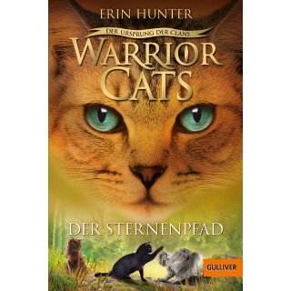 Hunter, Erin - Warrior Cats Warrior Cats - Der Ursprung der Clans. Der Sternenpfad (TB)