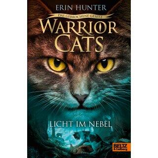 Hunter, Erin - Warrior Cats Warrior Cats - Das gebrochene Gesetz. Licht im Nebel (HC)