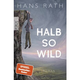 Rath, Hans -  Halb so wild (TB)