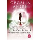 Ahern, Cecelia -  Perfect – Willst du die perfekte...