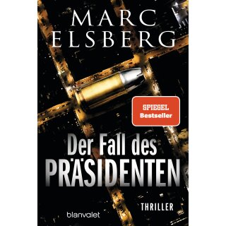Elsberg, Marc -  Der Fall des Präsidenten (TB)