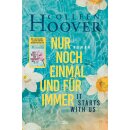 Hoover, Colleen - Lily, Ryle und Atlas-Reihe (2) It starts with us – Nur noch einmal und für immer (HC)