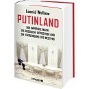 Wolkow, Leonid -  Putinland - Der imperiale Wahn, die...