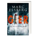 Elsberg, Marc -  GIER - Wie weit würdest du gehen? (TB)