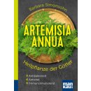 Simonsohn, Barbara -  Artemisia annua - Heilpflanze der Götter. Kompakt-Ratgeber - Antibakteriell - Antiviral - Immunstimulierend (TB)
