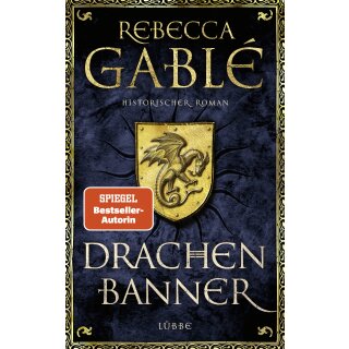 Gablé, Rebecca - Waringham Saga (7) Drachenbanner - Ein Waringham-Roman
