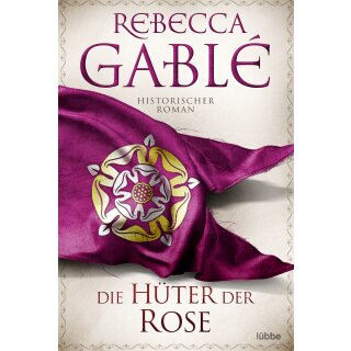 Gablé, Rebecca - Waringham Saga (2) Die Hüter der Rose (TB)