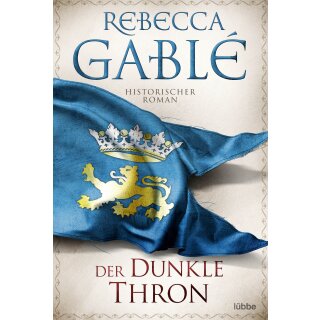 Gablé, Rebecca - Waringham Saga (4) Der dunkle Thron (TB)
