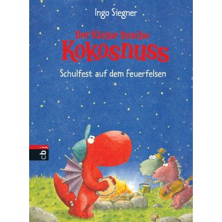 Kinderbuch - Der kleine Drache Kokosnuss - Schulfest auf dem Feuerfelsen (HC)