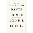 Wondratschek, Wolf -  Dante, Homer und die Köchin (HC)