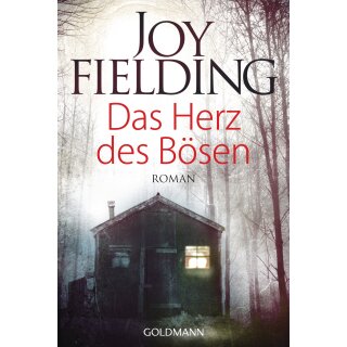 Fielding, Joy -  Das Herz des Bösen (TB)